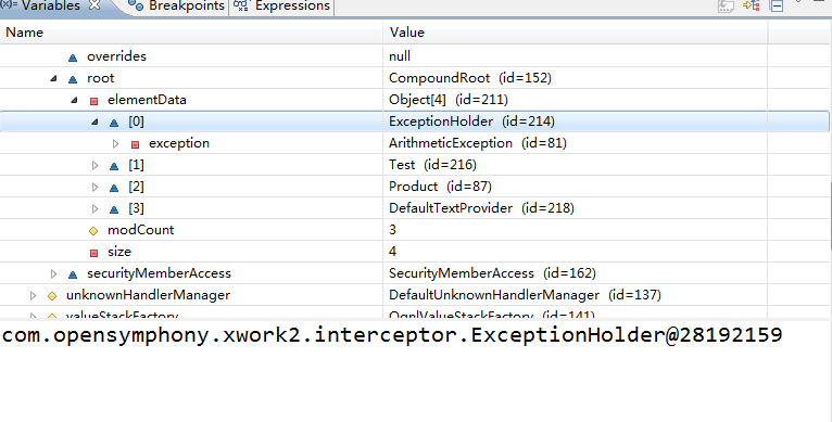 此时栈顶为ExceptionHolder，也就是说异常信息成功放置到了值栈中。
